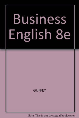 Business English 8e (9780324200010) by GUFFEY