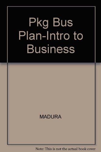 Pkg Bus Plan-Intro to Business (9780324200690) by Jeff Madura