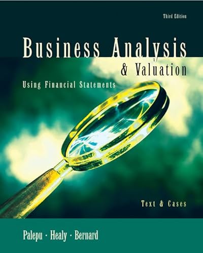 Stock image for Business Analysis and Valuation: Using Financial Statements, Text Only for sale by Zoom Books Company