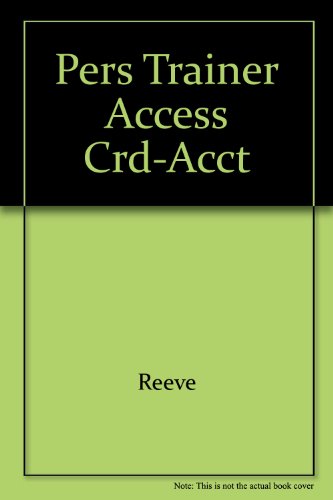 Pers Trainer Access Crd-Acct (9780324203714) by James M. Reeve