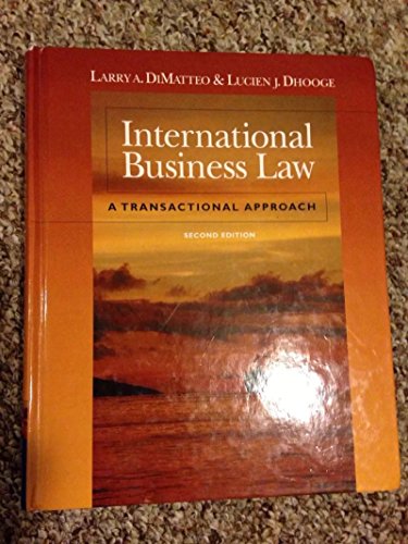 Beispielbild fr International Business Law : A Transactional Approach zum Verkauf von Better World Books