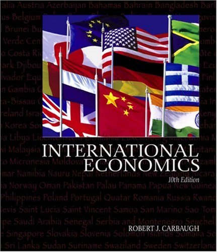 9780324205916: International Economics (with InfoTrac) (Available Titles CengageNOW)