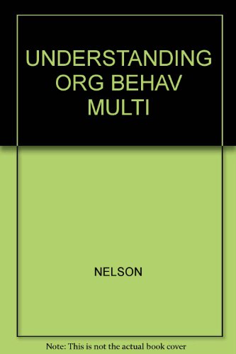 9780324206067: UNDERSTANDING ORG BEHAV MULTI