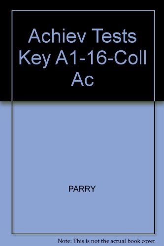 Achiev Tests Key A1-16-Coll Ac (9780324221756) by PARRY; HEINTZ