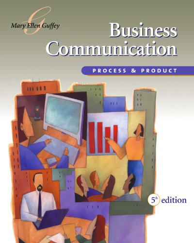 Imagen de archivo de Business Communication : Process and Product a la venta por Better World Books
