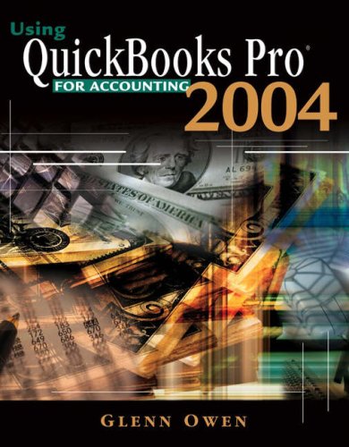 Imagen de archivo de Using QuickBooks Pro 2004 For Accounting a la venta por HPB-Red