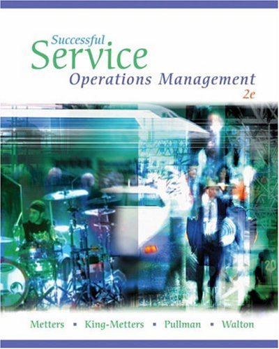 Imagen de archivo de Successful Service Operations Management (with Microsoft Project 2003, 120 Day Version, CD-ROM, and InfoTrac ) a la venta por HPB-Red