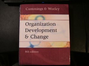 9780324224931: Organizations Development and Change