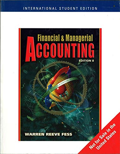 Beispielbild fr Financial and Managerial Accounting zum Verkauf von Better World Books Ltd