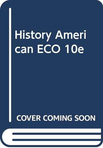 9780324226362: History American ECO 10e