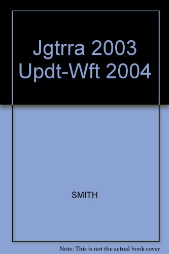 Jgtrra 2003 Updt-Wft 2004 (9780324226812) by James E. Smith