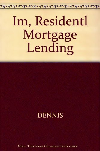 Imagen de archivo de Im, Residentl Mortgage Lending a la venta por Better World Books