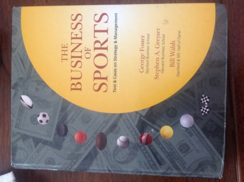 Stock image for The Business of Sports: Cases and Text on Strategy and Management for sale by HPB-Red