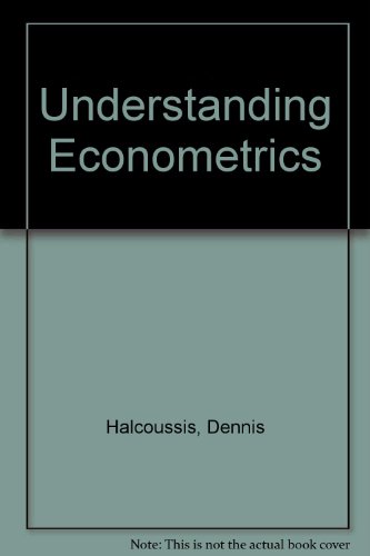 9780324233858: Understanding Econometrics