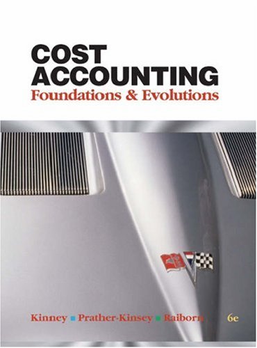 9780324235012: Cost Accounting: Foundations and Evolutions