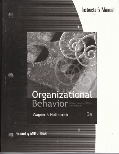 Im Organizational Behaviour Securing Comp (9780324236576) by HOLLENBECK; WAGNER