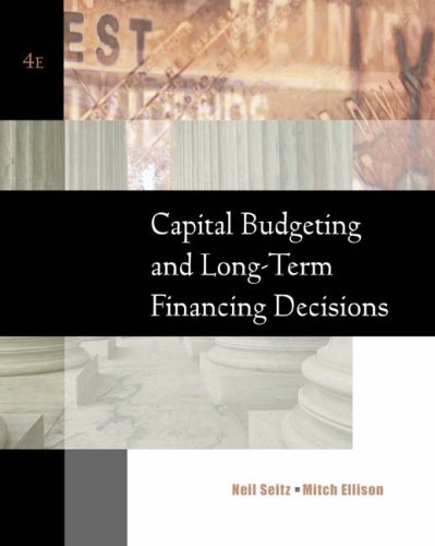 Imagen de archivo de Capital Budgeting and Long-Term Financing Decisions a la venta por Better World Books Ltd