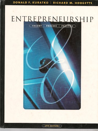 Imagen de archivo de Entrepreneurship: Theory, Process, and Practice (with InfoTrac) a la venta por HPB-Red