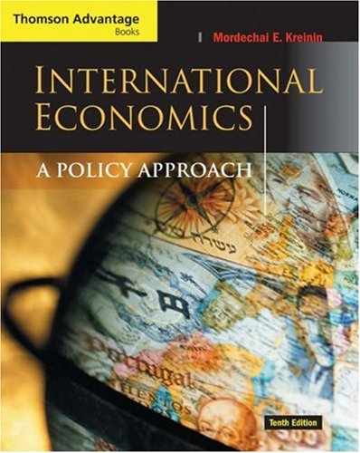 9780324259711: International Economics: A Policy Approach