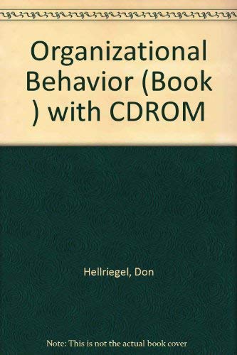 Organizational Behavior (Book & CD-ROM) (9780324260311) by Hellriegel, Don; Slocum, John W.