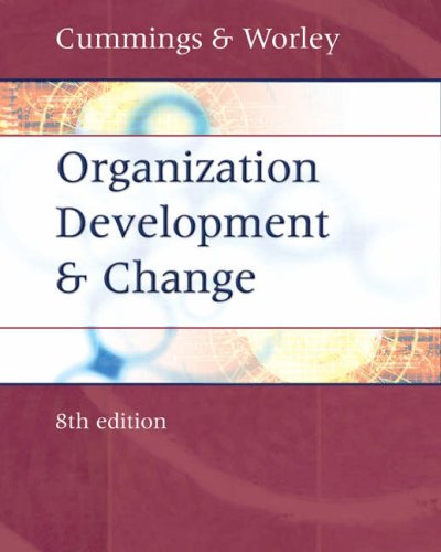 9780324260601: Organization Development and Change