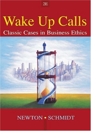 Beispielbild fr Wake-Up Calls : Classic Cases in Business Ethics zum Verkauf von Better World Books