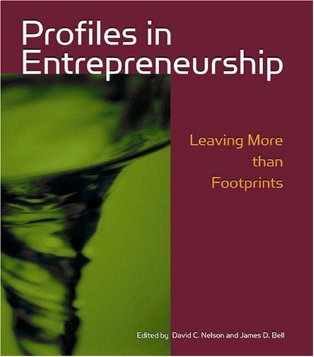 Beispielbild fr Profiles in Entrepreneurship: Leaving More Than Footprints zum Verkauf von Anybook.com