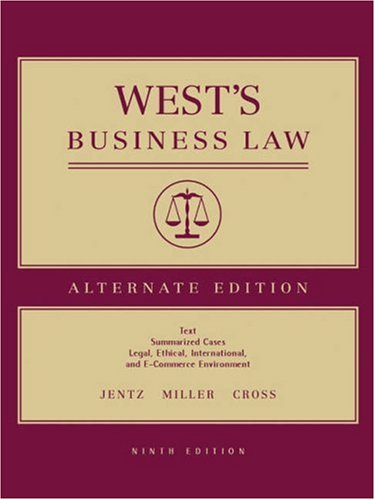 Westâ€™s Business Law, Alternate (9780324269970) by Jentz, Gaylord A.; Miller, Roger LeRoy; Cross, Frank B.