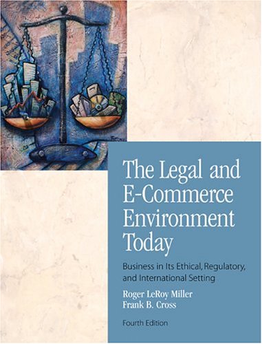 Beispielbild fr The Legal and E-Commerce Environment Today: Business in Its Ethical, Regulatory, and International Setting [With Online Research Guide] zum Verkauf von ThriftBooks-Atlanta