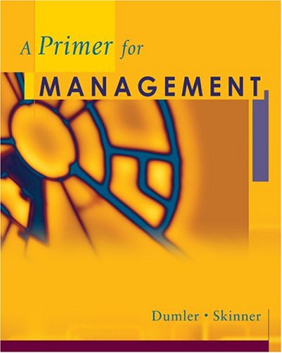 Imagen de archivo de Cengage Advantage Books: A Primer for Management (South-Western Foundations Series in Management) a la venta por HPB-Red