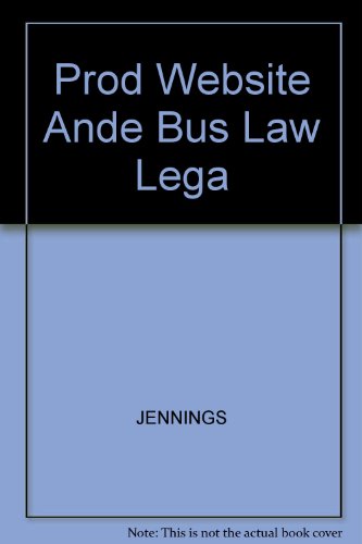 Prod Website Ande Bus Law Lega (9780324271195) by JENNINGS; FOX; TWOMEY