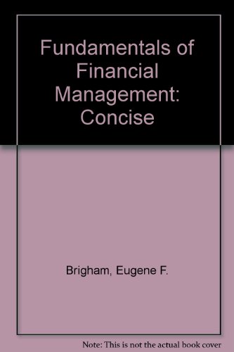 Fundamentals of Financial Management, Concise with Student Resource CD-ROM (9780324272062) by Brigham, Eugene F.; Houston, Joel F.