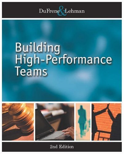 9780324272598: Building High-Performance Teams