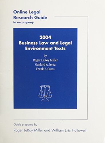 Imagen de archivo de Online legal research guide: To accompany 2004 Business law and Legal environment texts by Roger LeRoy Miller, Gaylord A. Jentz, Frank B Cross a la venta por HPB-Red