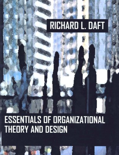 Beispielbild fr Essentials of Organization Theory & Design zum Verkauf von Once Upon A Time Books