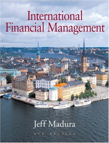Imagen de archivo de International Financial Management (with Xtra!, World Map, and InfoTrac) a la venta por HPB-Red