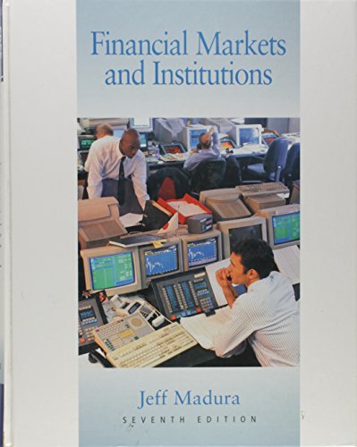 Imagen de archivo de Financial Markets and Institutions [With Infotrac] a la venta por ThriftBooks-Dallas