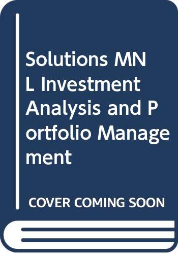 9780324289046: Solutions MNL Investment Analysis and Portfolio Management