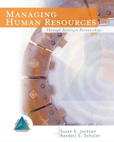 9780324289916: Managing Human Resourses Through STR