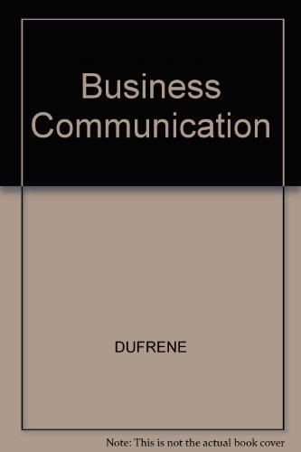 9780324290837: Business Communication