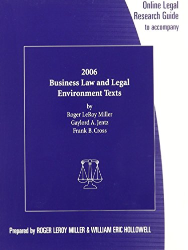 9780324301588: Online Legal Research Guide to accompany 2006 Busienss Law and Legal Environment Texts