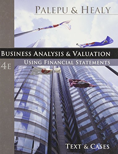 Beispielbild fr Business Analysis and Valuation: Using Financial Statements, Text and Cases (with Thomson ONE Access) zum Verkauf von Goodwill Industries