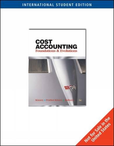 9780324305968: Cost Accounting: Foundations & Evolutions, International Edition