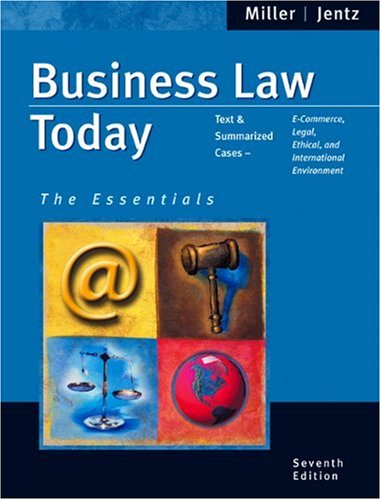 Essentials of Business Law Today (9780324311129) by Roger Miller; Gaylord A. Jentz