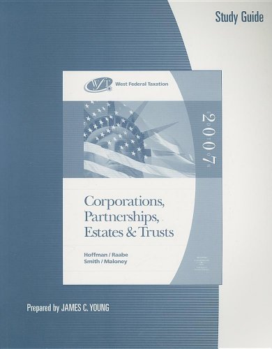 Imagen de archivo de Study Guide for Hoffman/Raabe/Smith/Maloney's West Federal Taxation: Corporations, Partnerships, Estates, and Trusts, 30th a la venta por Buyback Express