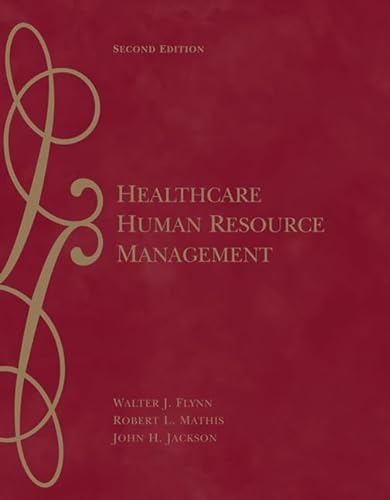 9780324317046: Healthcare Human Resource Management