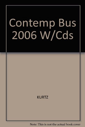 Contemp Bus 2006 W/Cds (9780324317305) by Boone Kurtz