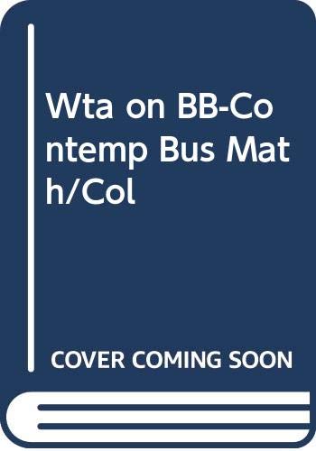 Stock image for Wta on BB-Contemp Bus Math/Col for sale by Campus Bookstore