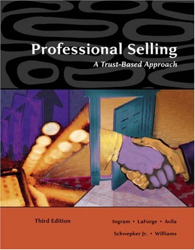 Beispielbild fr Professional Selling: A Trust-Based Approach zum Verkauf von BooksRun