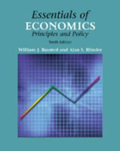 Beispielbild fr Essentials of Economics: Principles and Policy (with Infotrac) [With Infotrac] zum Verkauf von Buchpark